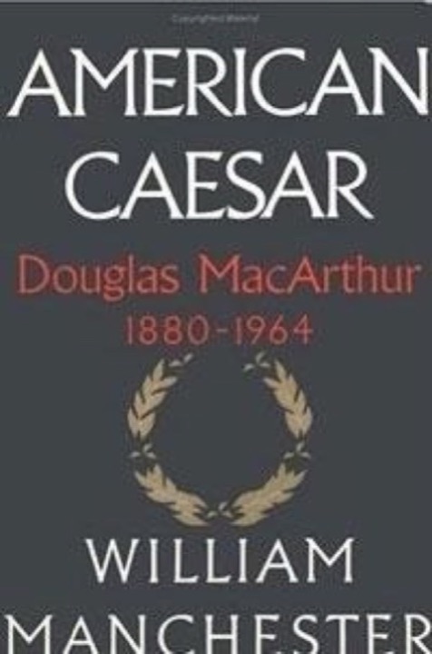 Cover of American Caesar: Douglas MacArthur 1880-1964