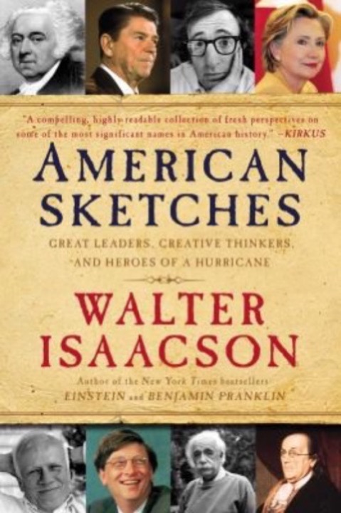 Cover of American Sketches: Great Leaders, Creative Thinkers, and Heroes of a Hurricane