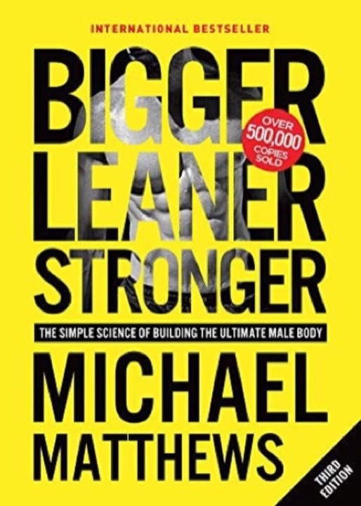 Cover of Bigger, Leaner, Stronger: The Simple Science of Building the Ultimate Male Body