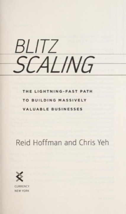 Cover of Blitzscaling: The Lightning-Fast Path to Building Massively Valuable Companies