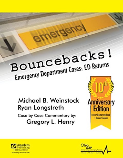 Cover of Bouncebacks! Emergency Department Cases: ED Returns