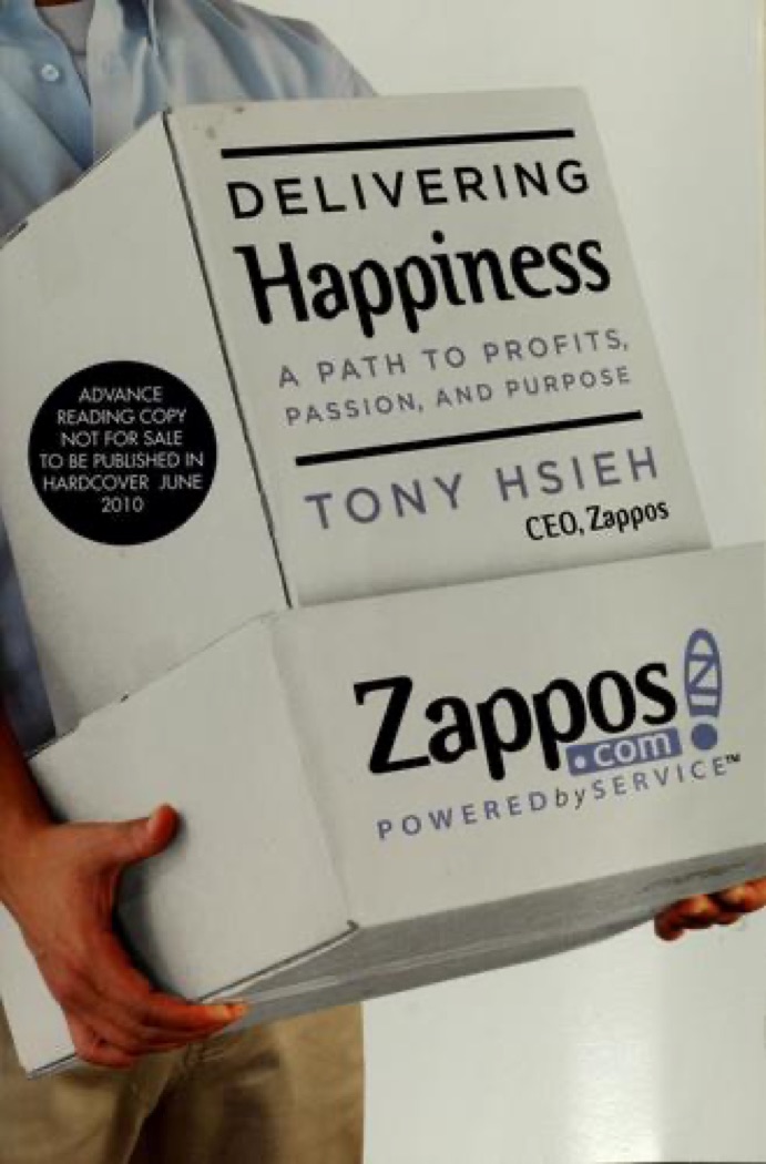 Cover of Delivering Happiness: A Path to Profits, Passion, and Purpose