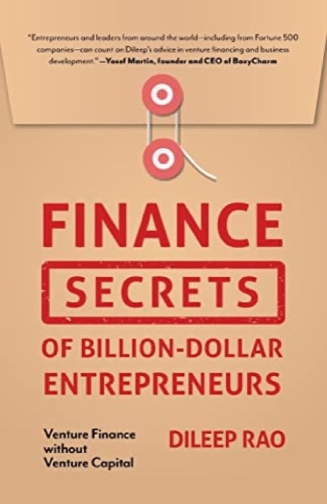 Cover of Finance Secrets of Billion-Dollar Entrepreneurs: Venture Finance Without Venture Capital