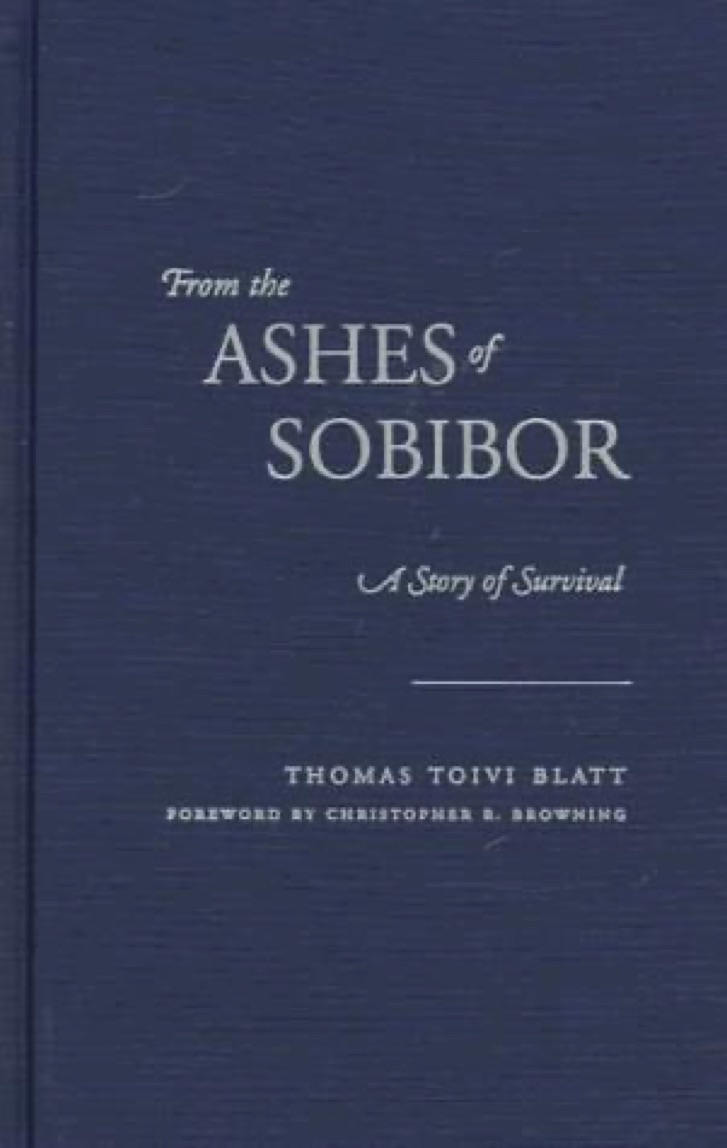 Cover of From the Ashes of Sobibor: A Story of Survival