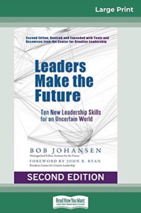 Cover of Leaders Make the Future, Johansen