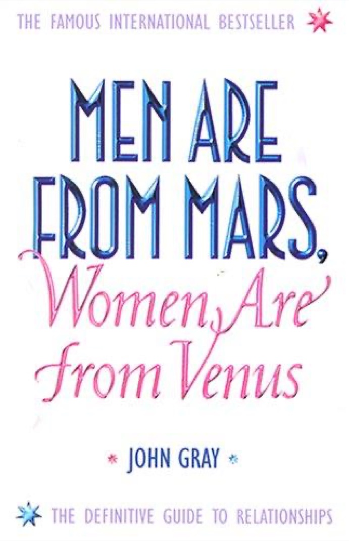 Cover of Men Are from Mars, Women Are from Venus: A Practical Guide for Improving Communication and Getting What You Want in Your Relationships