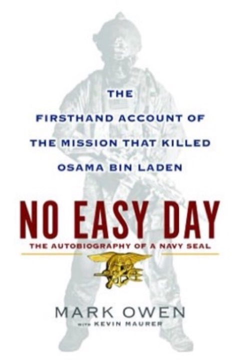 Cover of No Easy Day: The Firsthand Account of the Mission That Killed Osama bin Laden