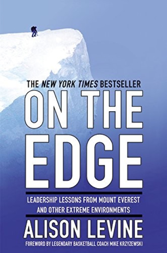 Cover of On the Edge: Leadership Lessons from Mount Everest and Other Extreme Environments