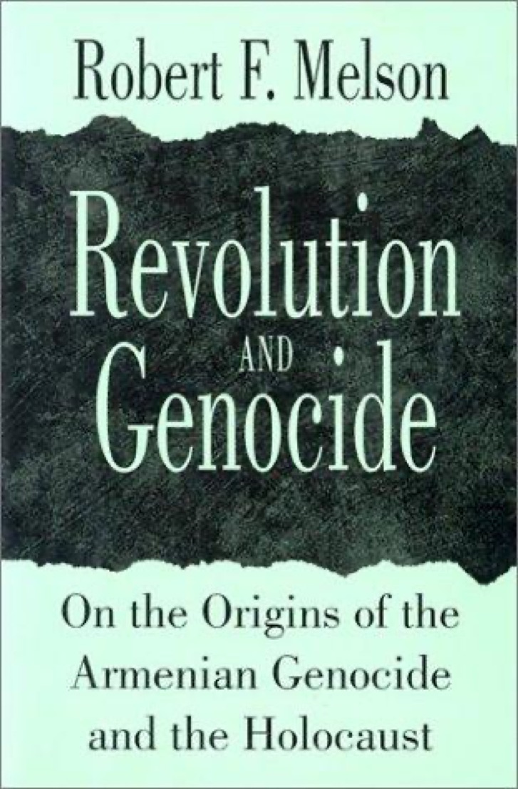 Cover of Revolution and Genocide: On the Origins of the Armenian Genocide and the Holocaust