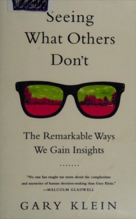 Cover of Seeing What Others Don't: The Remarkable Ways We Gain Insights