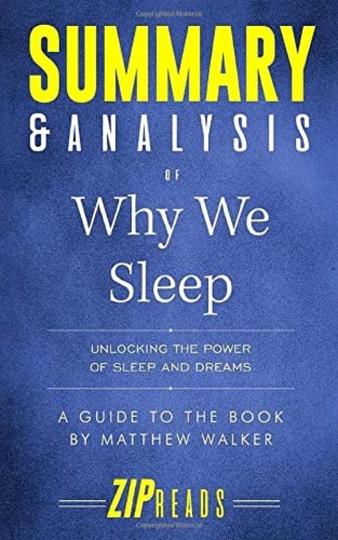 Cover of Summary & Analysis of Why We Sleep: Unlocking the Power of Sleep and Dreams