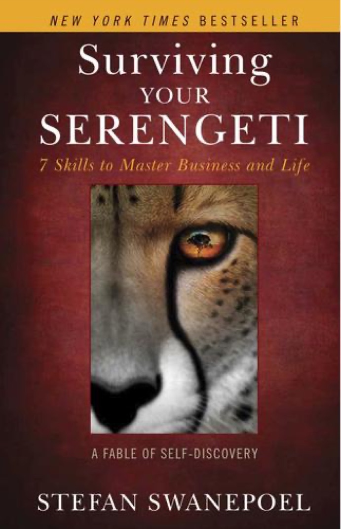 Cover of Surviving Your Serengeti: 7 Skills to Master Business and Life