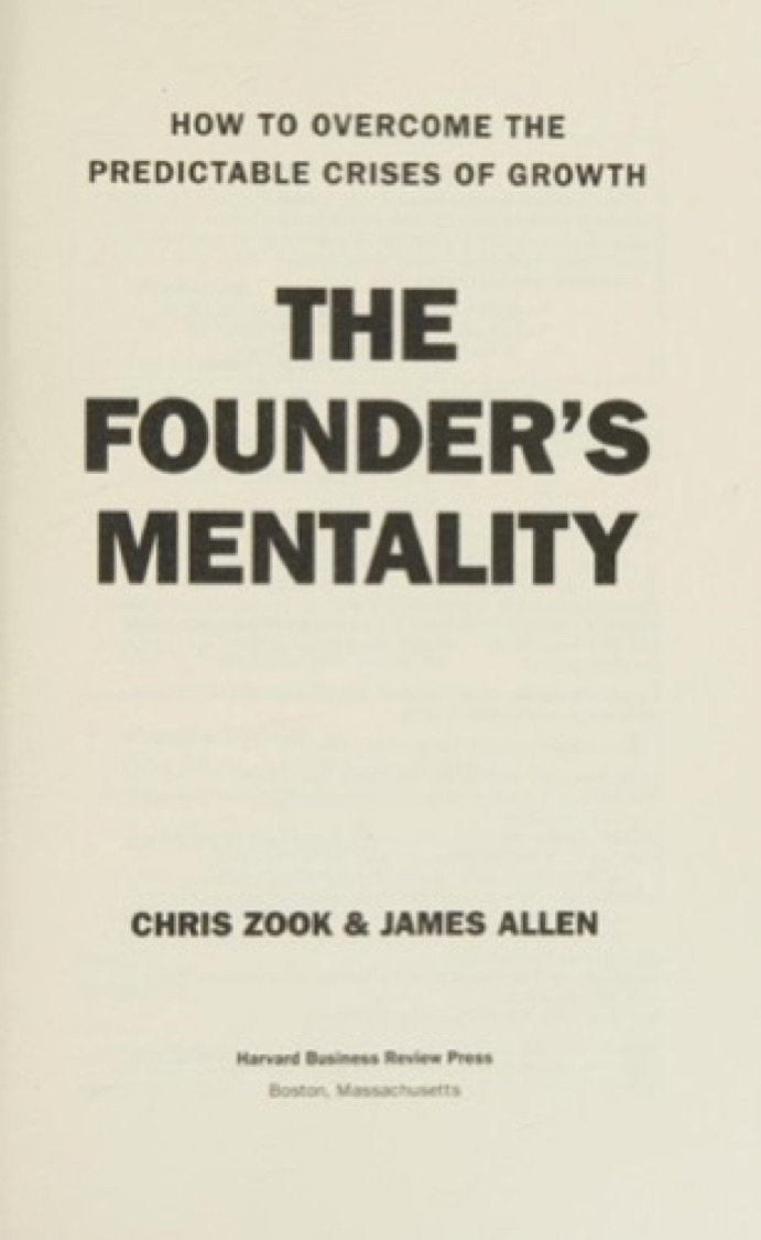 Cover of The Founder's Mentality: How to Overcome the Predictable Crises of Growth