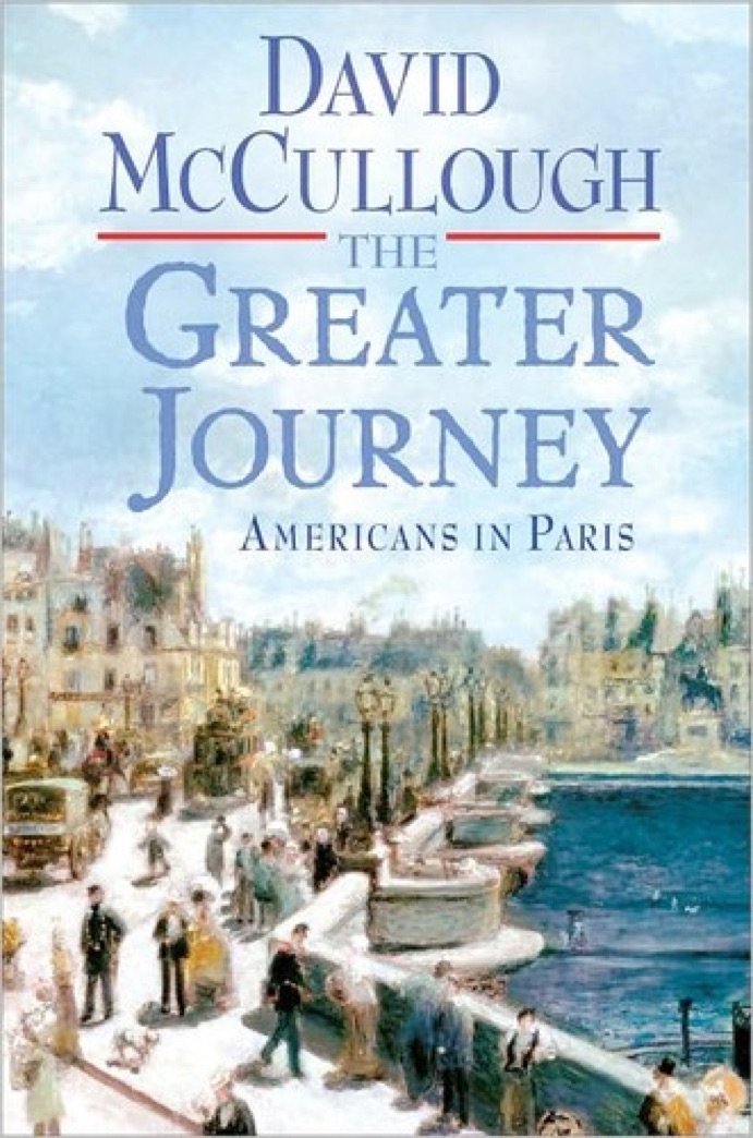 Cover of The Greater Journey: Americans in Paris