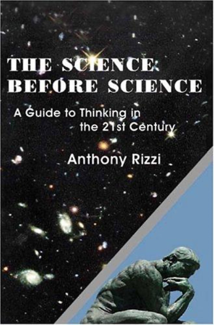 Cover of The Science Before Science: A Guide to Thinking in the 21st Century
