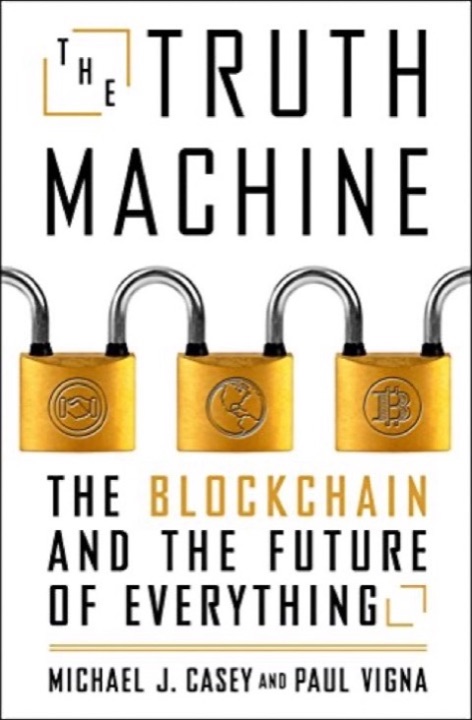 Cover of The Truth Machine: The Blockchain and the Future of Everything