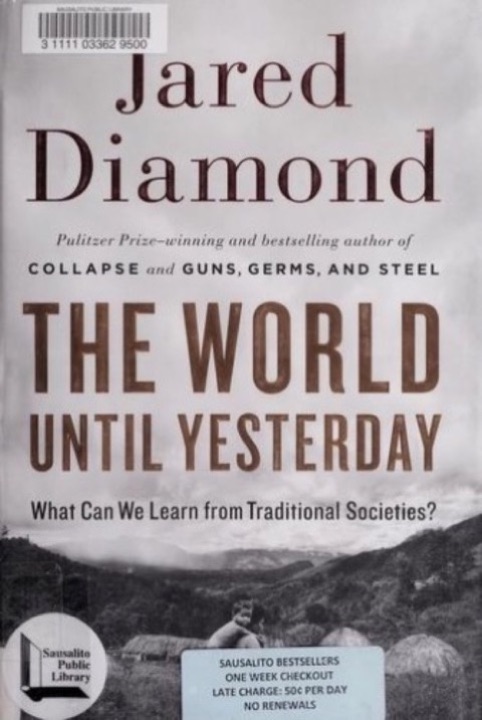 Cover of The World Until Yesterday: What Can We Learn from Traditional Societies