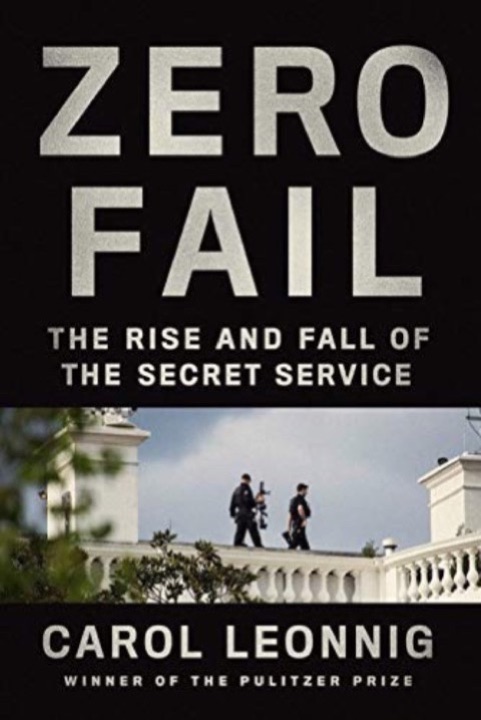 Cover of Zero Fail: The Rise and Fall of the Secret Service